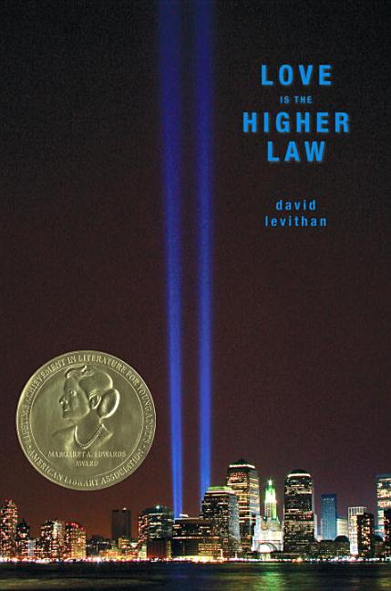 Item #233772 Love Is the Higher Law. David Levithan