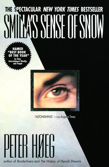 Item #329352 Smilla's Sense of Snow. Peter Hoeg