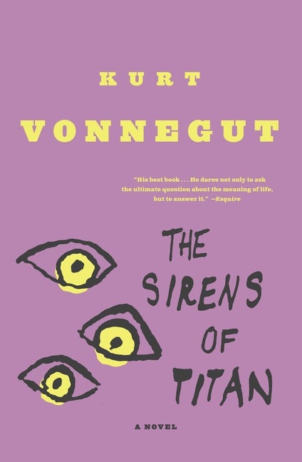 Item #352666 The Sirens of Titan. Kurt Vonnegut