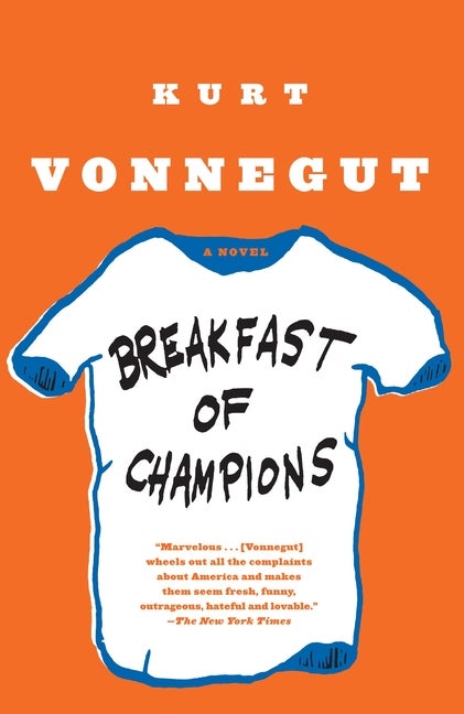 Item #345814 Breakfast of Champions. Kurt Vonnegut