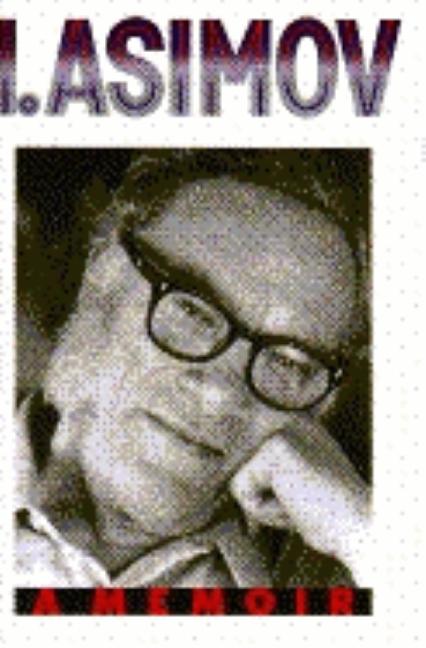 Item #263417 I. Asimov: A Memoir. Isaac Asimov