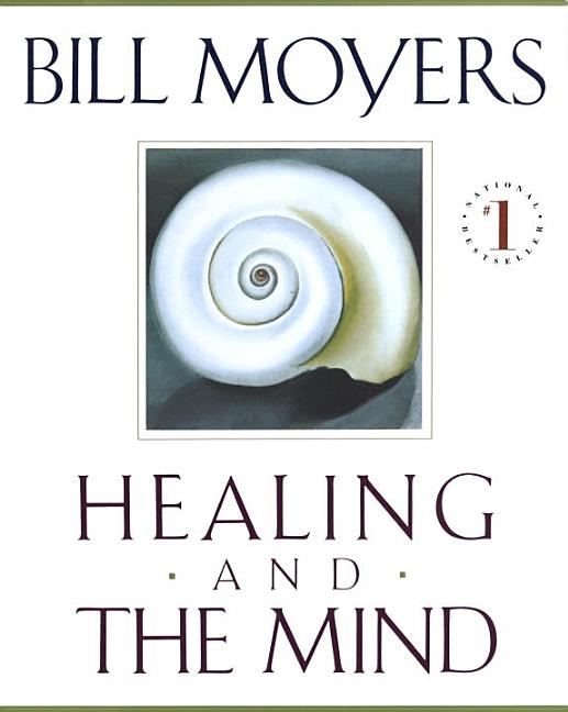 Item #290739 Healing and the Mind. Bill Moyers