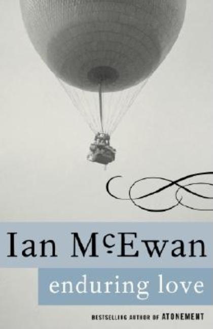 Item #295600 Enduring Love: A Novel. Ian McEwan