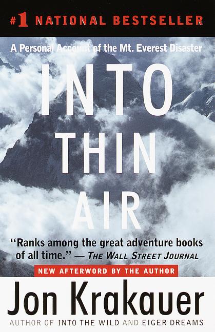 Item #337827 Into Thin Air: A Personal Account of the Mt. Everest Disaster. Jon Krakauer