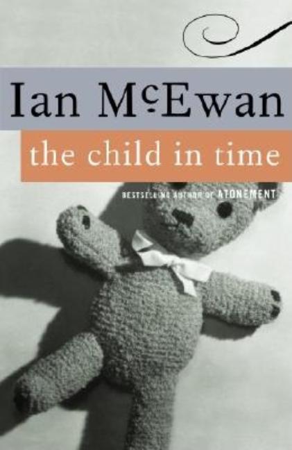 Item #161264 The Child in Time. Ian McEwan