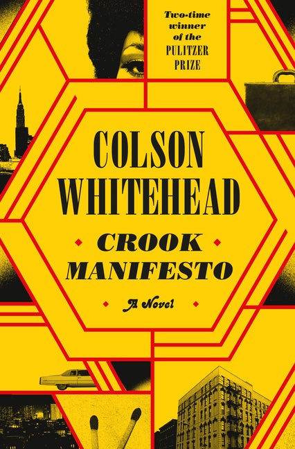 Item #337800 Crook Manifesto: A Novel. Colson Whitehead