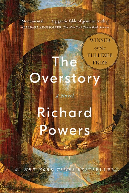 Item #350291 The Overstory: A Novel. Richard Powers
