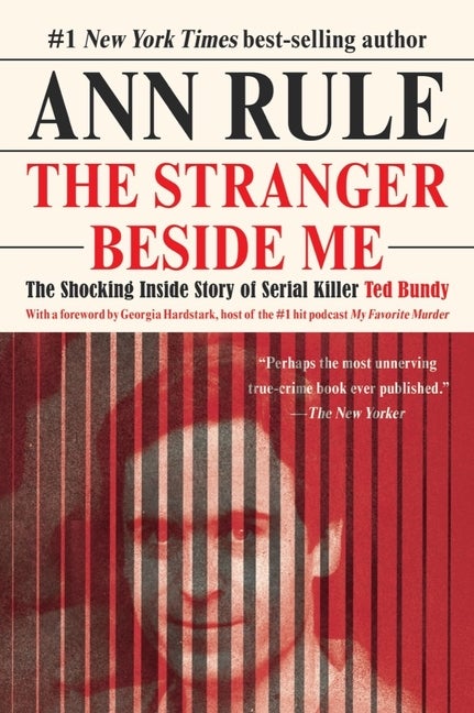 Item #313756 The Stranger Beside Me. Ann Rule