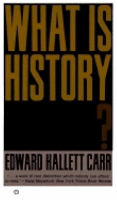 Item #250647 What Is History? Edward Hallet Carr