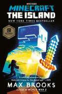 Item #350378 Minecraft: The Island: An Official Minecraft Novel. Max Brooks
