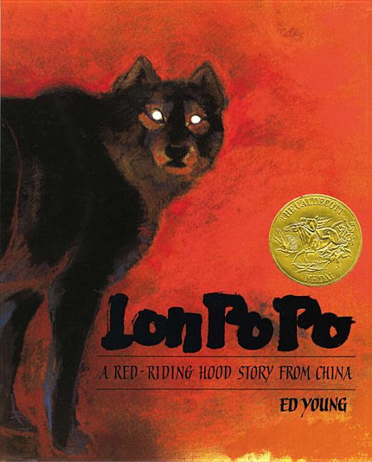 Item #296649 Lon Po Po : A Red-Riding Hood Story from China. ED YOUNG
