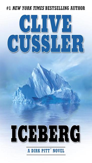 Item #297585 Iceberg (Dirk Pitt Adventure). Clive Cussler