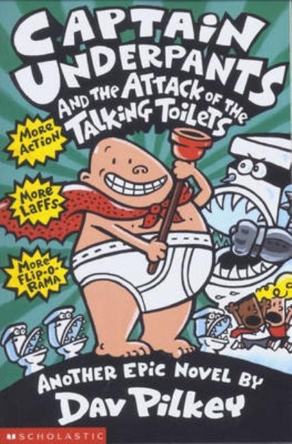 Item #279243 Captain Underpants and the Attack of the Talking Toilets. Dav Pilkey