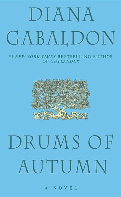 Item #316332 Drums of Autumn (Outlander 4). Diana Gabaldon