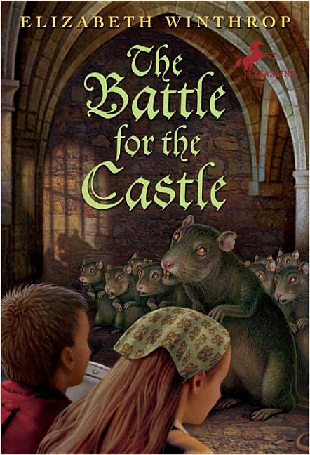Item #200946 The Battle for the Castle. Elizabeth Winthrop