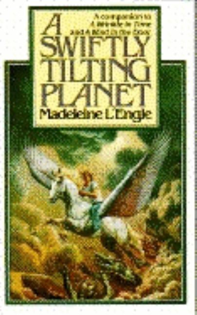 Item #293659 A Swiftly Tilting Planet (Time Quartet). Madeleine L'Engle