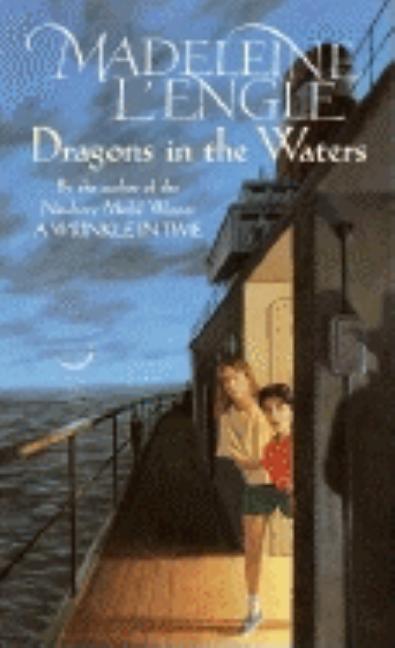 Item #160772 Dragons in the Waters. Madeleine L'Engle