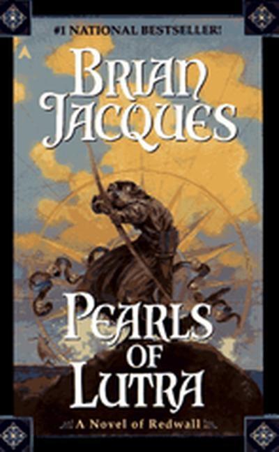 Item #278536 The Pearls of Lutra (Redwall, Book 9). Brian Jacques