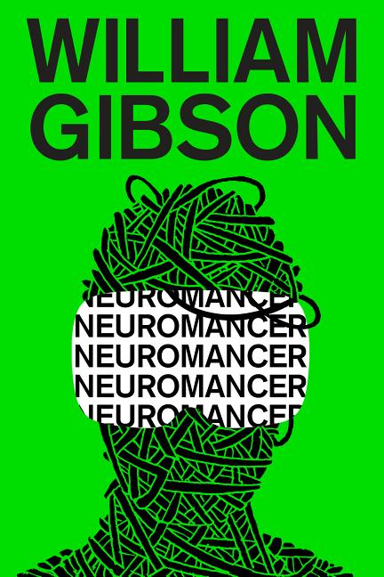 Item #442829 Neuromancer (Sprawl Trilogy, #1). William Gibson