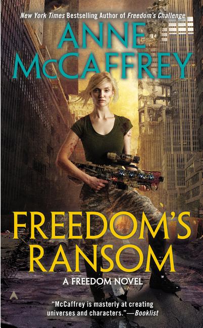 Item #289591 Freedom's Ransom. Anne McCaffrey