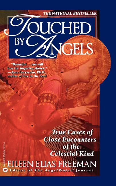 Item #253150 Touched By Angels. Eileen Elias Freeman