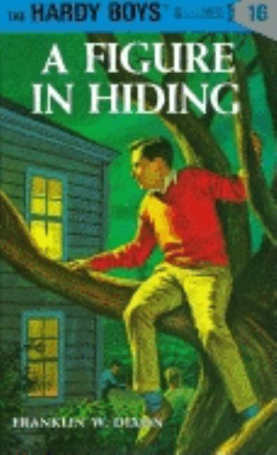 Item #283060 A Figure in Hiding (The Hardy Boys 16) (Hardy Boys). Franklin W. Dixon