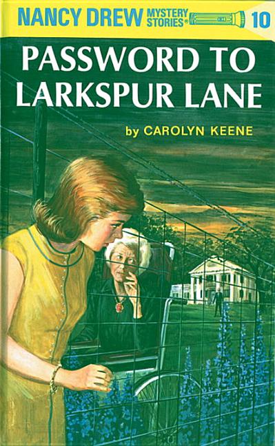 Item #339931 Password to Larkspur Lane (Nancy Drew Mystery Stories, No 10). Carolyn G. Keene