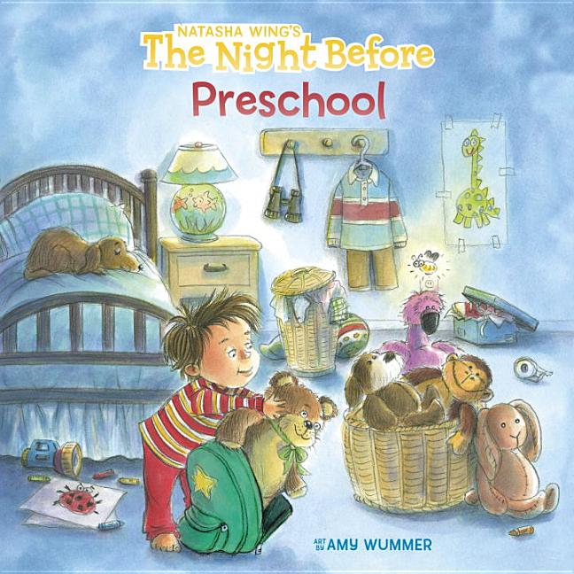 Item #277965 The Night Before Preschool. Natasha Wing