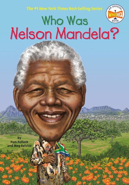 Item #272236 Who Was Nelson Mandela? Who HQ Pam Pollack