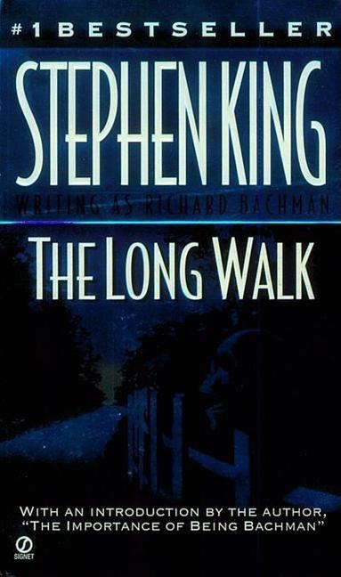 Item #326701 The Long Walk. Stephen King, Richard, Bachman