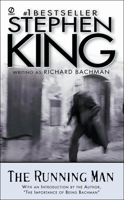 Item #326700 The Running Man. Stephen King, Richard, Bachman