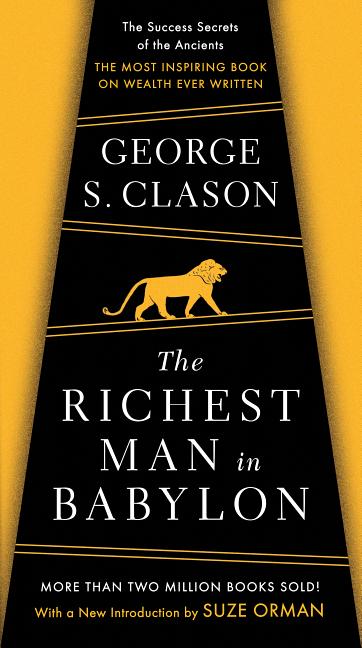 Item #335567 The Richest Man in Babylon. George S. Clason