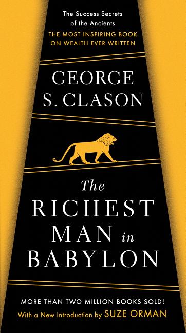 Item #445279 The Richest Man in Babylon. George S. Clason