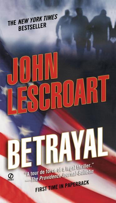 Item #196127 Betrayal. John Lescroart
