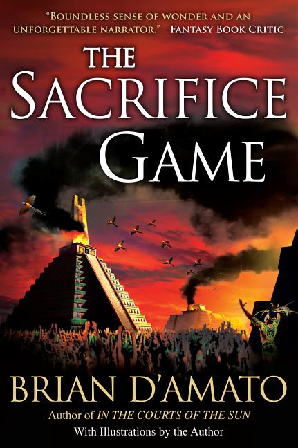 Item #74541 The Sacrifice Game (Sacrifice Game Trilogy). Brian D'Amato