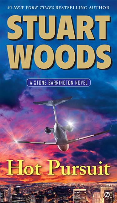 Item #173167 Hot Pursuit: A Stone Barrington Novel. Stuart Woods