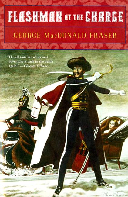 Item #111946 Flashman at the Charge. George MacDonald Fraser
