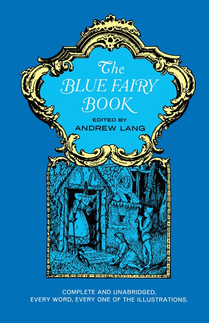 Item #357475 The Blue Fairy Book. Lang, Andrew