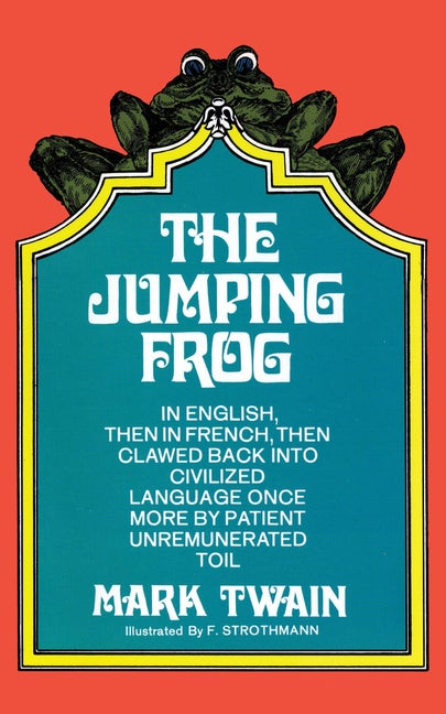 Item #318261 The Jumping Frog. Mark Twain