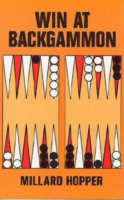 Item #197411 Win at Backgammon. Millard Hopper