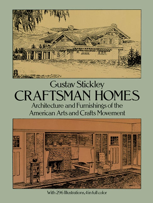 Item #311357 Craftsman Homes: Architecture and Furnishings of the American Arts and Crafts...