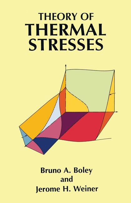 Item #150370 Theory of Thermal Stresses (Dover Civil and Mechanical Engineering). Jerome H....