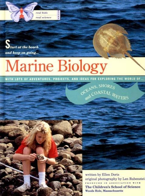 Item #214186 Marine Biology (Real Kids, Real Science Books). Ellen Doris