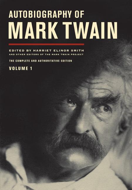 Item #187092 Autobiography of Mark Twain, Vol. 1. Mark Twain