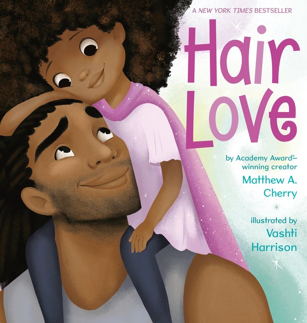 Item #323371 Hair Love. Matthew A. Cherry