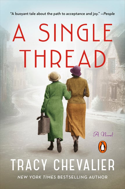 Item #324926 A Single Thread: A Novel. Tracy Chevalier