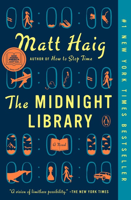 Item #337306 The Midnight Library: A Novel. Matt Haig