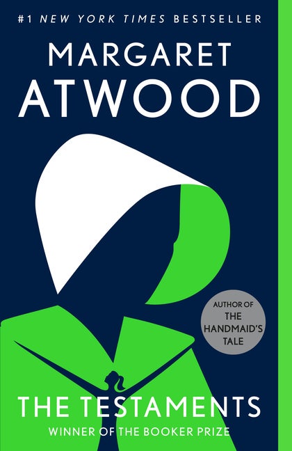 Item #439127 The Testaments: A Novel (The Handmaid's Tale). Margaret Atwood
