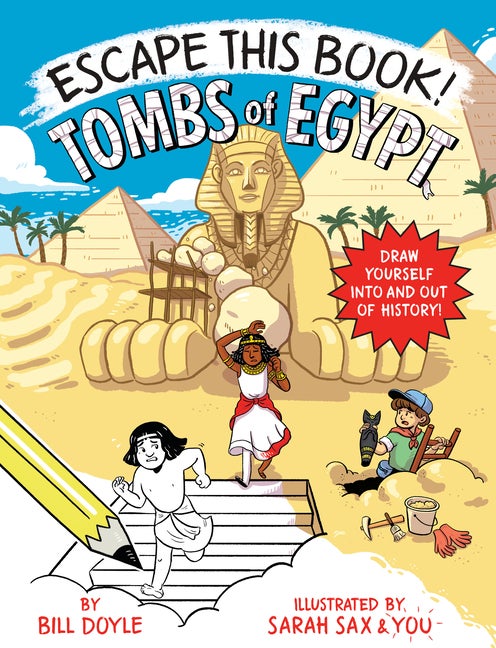 Item #284722 Escape This Book! Tombs of Egypt. Bill Doyle