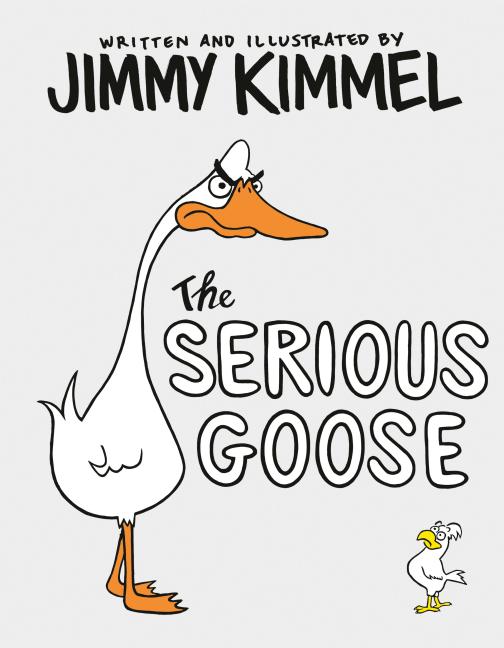 Item #311102 The Serious Goose. Jimmy Kimmel